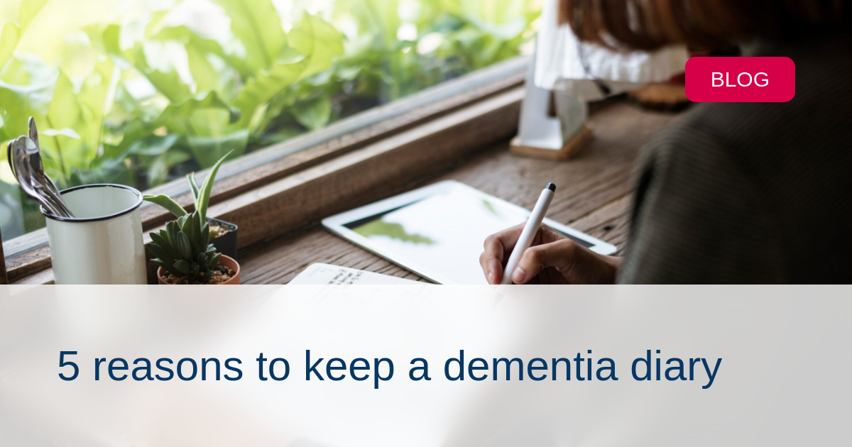 Simplifying care with a dementia diary - Atena blog